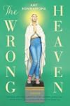 The Wrong Heaven
