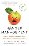 Hanger Management Master Your Hunger And Improve Your Mood Mind And Relationships