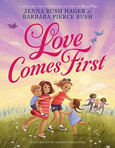 Love Comes First (With: Barbara Pierce Bush) cover