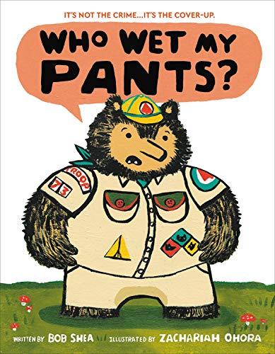 Cover of Who Wet My Pants?
