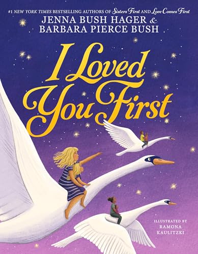 I Loved You First (With: Barbara Pierce Bush) cover