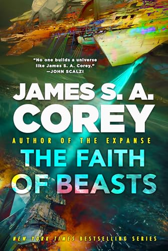 The Faith of Beasts / by Corey, James S. A