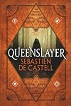 Queenslayer