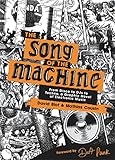 The Song Of The Machine From Disco To Djs To Techno A Graphic Novel Of Electronic Music