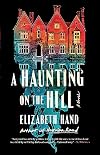 A Haunting on the Hill