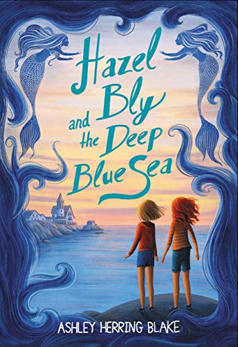 Hazel Bly and the Deep Blue Sea book cover
