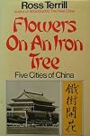Flowers On an Iron Tree Five Cities Of