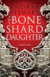 The Bone Shard Daughter