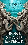 The Bone Shard Emperor