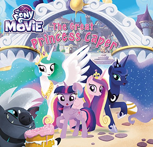 Cover of My Little Pony : the Movie