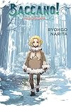 Baccano!, Volume 5: 2001 The Children Of Bottle