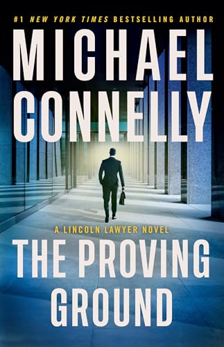 The Proving Ground / by Connelly, Michael