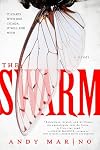 The Swarm: A Novel
