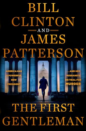The First Gentleman (With: Bill Clinton) cover
