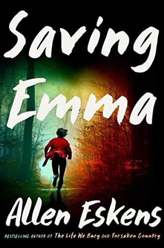 Saving Emma / by Eskens, Allen