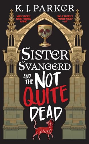 Sister Svangerd and the Not Quite Dead cover