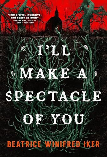 I'll Make A Spectacle of You / by Iker, Beatrice Winifred