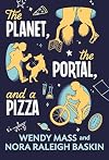 The Planet, the Portal, and a Pizza