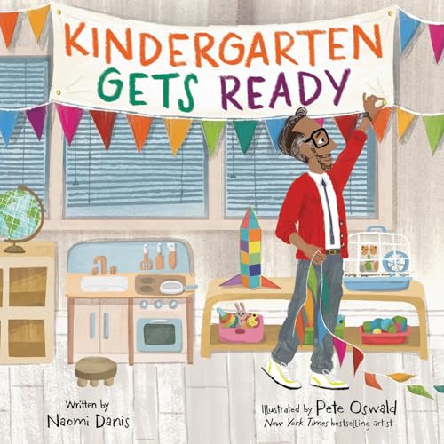 Kindergarten Gets Ready / by Danis, Naomi