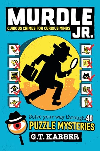 Curious Crimes for Curious Minds (By: G.T. Karber) cover