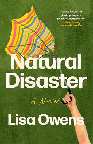 Natural Disaster : by Owens, Lisa
