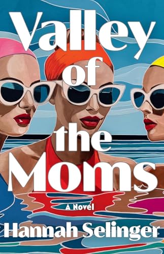 Valley of the Moms book cover