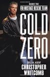 Cold Zero: Inside the FBI Hostage Rescue Team