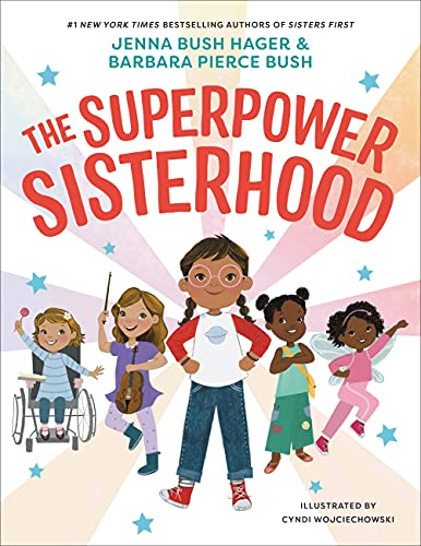 The Superpower Sisterhood (With: Barbara Pierce Bush) cover