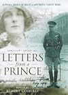Letters from a Prince: Edward, Prince of Wales, to Mrs. Freda Dudley Ward