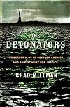 The Detonators: The Secret Plot to Destroy America and an Epic Hunt for Justice