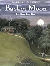 The Basket Moon