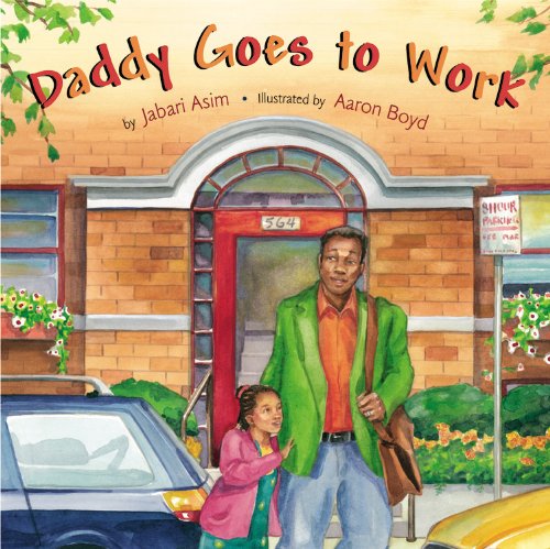 Daddy Goes to Work book cover