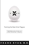 Virus X: Tracking the New Killer Plagues