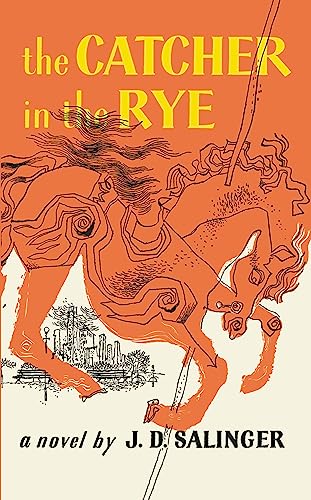 The Catcher in the Rye by J. D. Salinger