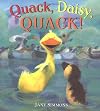 Quack, Daisy, QUACK!