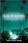 Los Angeles: A Novel