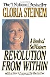 Revolution From Within A Book Of Selfesteem