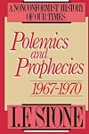 Polemics and prophecies, 1967-1970