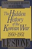 The Hidden History of the Korean War