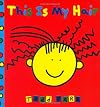 This Is My Hair