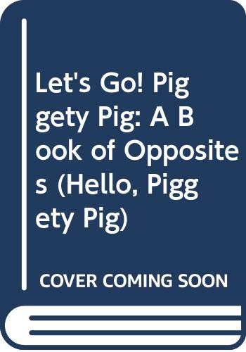 Cover of Let's Go! Piggety Pig
