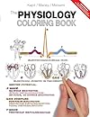 The Physiology Coloring Book