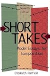 Short Takes: Model Essays for Composition