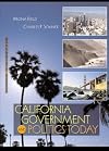 California Government and Politics Today (California Government and Politics Today, 8th ed)