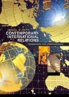 Contemporary International Relations: Frameworks for Understanding