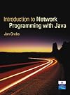 An Introduction to Network Programming with Java + CD