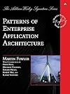 Patterns of Enterprise Application Architecture