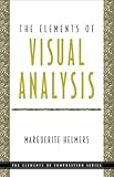 The Elements of Visual Analysis