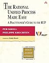 The Rational Unified Process Made Easy: A Practitioner's Guide to the RUP