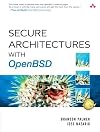 Secure Architectures with OpenBSD
